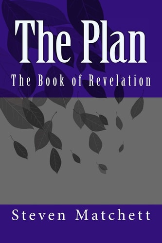 The Plan The Book of Revelation
