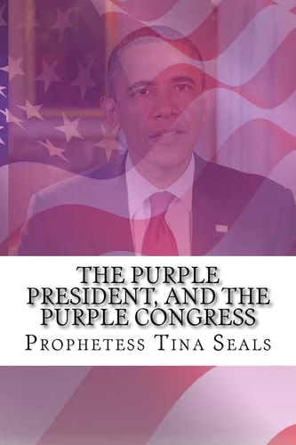The Purple President, and the Purple Congress