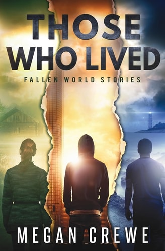 Those Who Lived Fallen World Stories