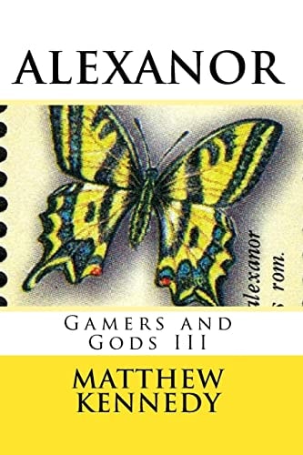 Gamers and Gods III Alexanor