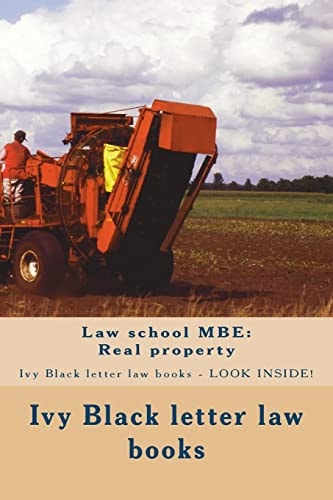 Law School MBE: Real Property Ivy Black Letter Law Books - LOOK INSIDE!