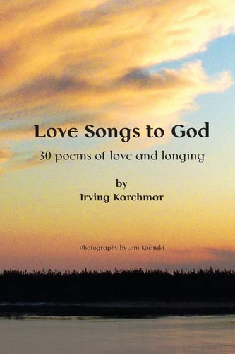 Love Songs to God 30 Poems of Love and Longing