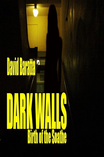 Dark Walls Birth of the Soathe