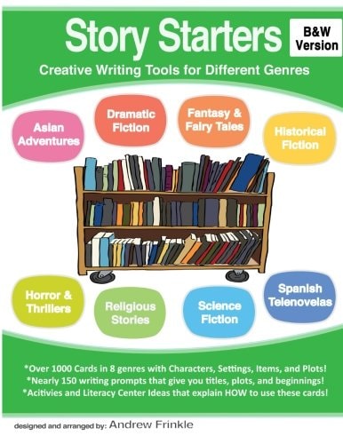Story Starters Creative Writing Tools for Different Genres (B&W Version)