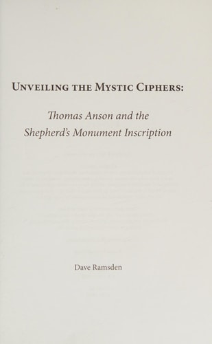 Unveiling the Mystic Ciphers Thomas Anson and the Shepherd's Monument