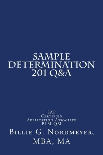 Sample Determination 201 Q&a SAP Certified Application Associate PLM-QM