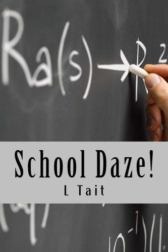 School Daze The Happiest Days Of Your Life?