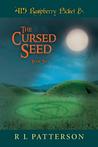 415 Raspberry Picket and the Cursed Seed