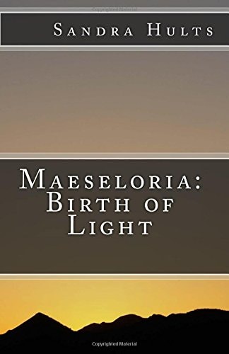 Maeseloria Birth of Light