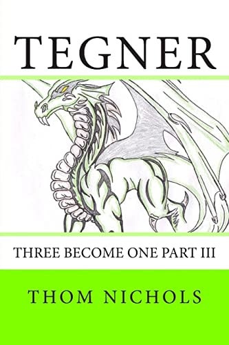 Tegner Three Become One Part III