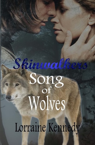 Song of Wolves - Volumes 1 And 2 A Werewolf Shifter Romance