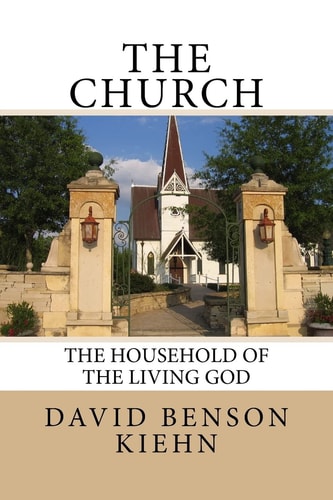 The Church The Household of The Living God