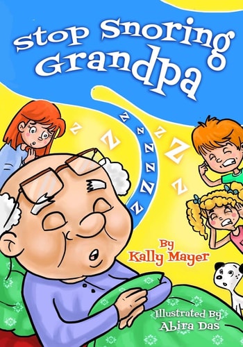 Stop Snoring Grandpa! Funny Rhyming Picture Book for Beginner Readers