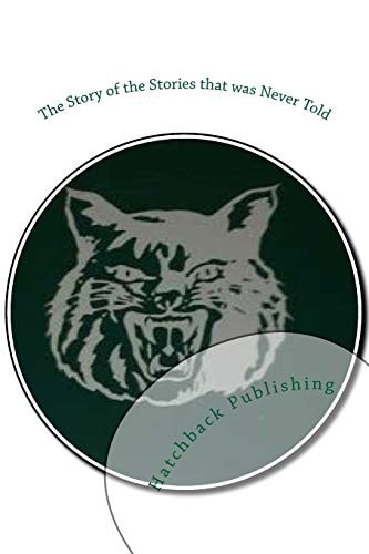 The Story of the Stories That Was Never Told