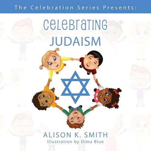The Celebration Series Presents Celebrating Judaism