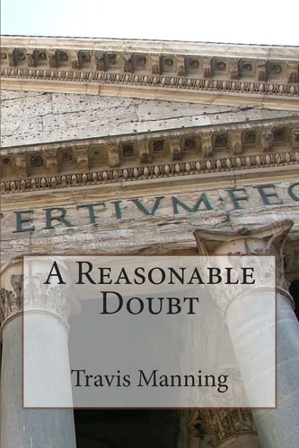 A Reasonable Doubt