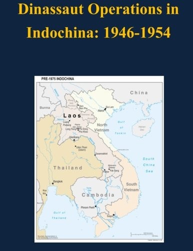 Dinassaut Operations in Indochina 1946-1954