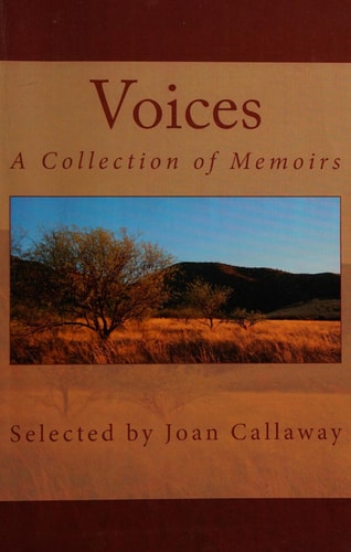 Voices A Collection of Memoirs