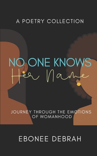 No One Knows Her Name Journey Through the Emotions of Womanhood