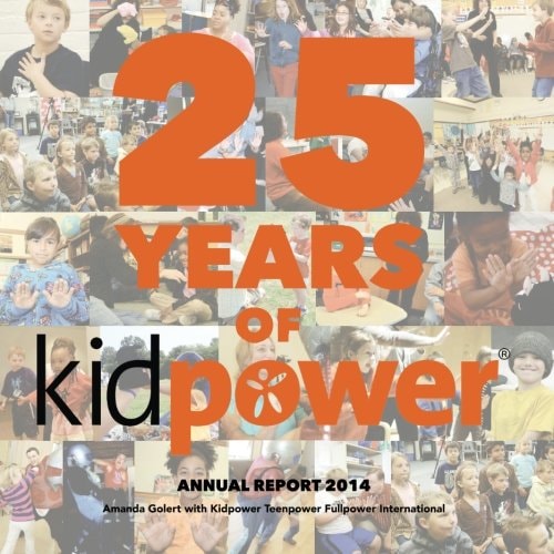 25 Years of Kidpower 2014 Annual Report