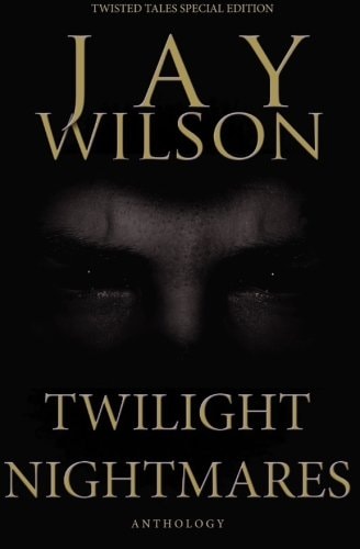 Twilight Nightmares