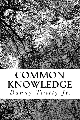 Common Knowledge "What They Forgot to Tell You"