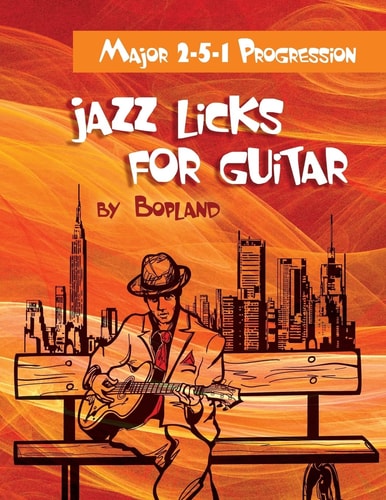 Jazz Licks For Guitar Major 2-5-1 Progression