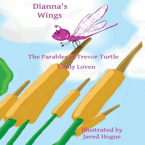 Dianna's Wings The Parables of Trevor Turtle