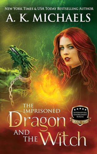 Supernatural Enforcement Bureau, Book 2, The Imprisoned Dragon and The Witch Book 2