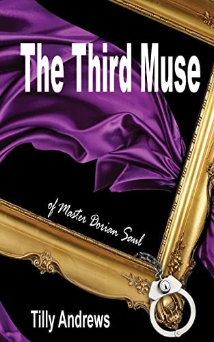 The Third Muse of Master Dorian Saul
