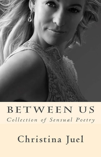 Between Us Collection of Sensual Poetry
