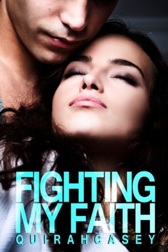 Fighting My Faith Fighting My Faith #1