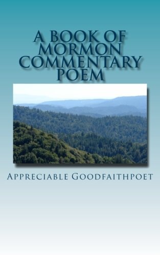 A Book of Mormon Commentary Poem