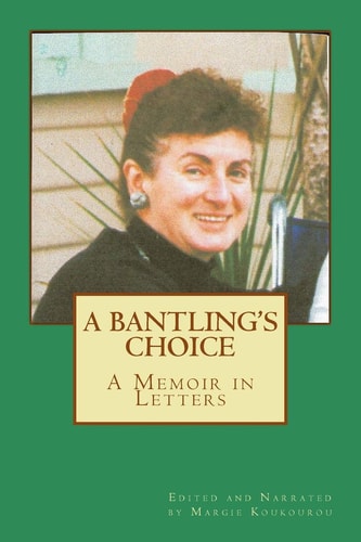 A Bantling's Choice