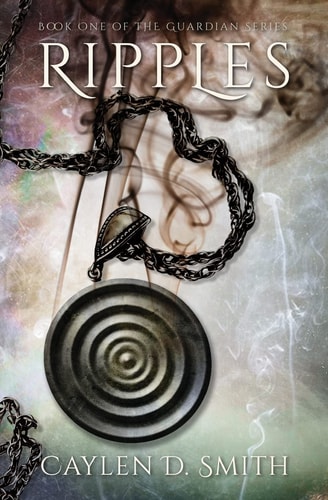 Ripples Book One of the Guardian Series