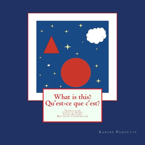 What Is This? Qu'est-Ce Que C'est?