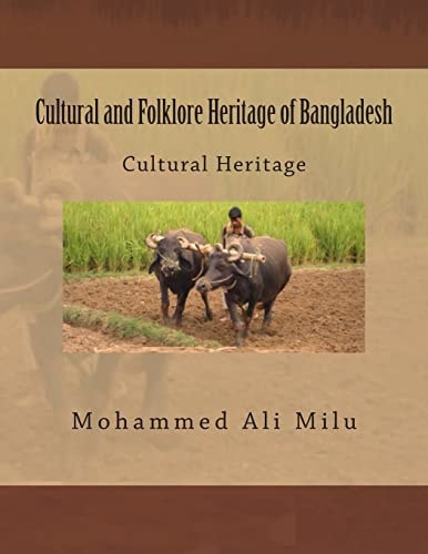 Cultural and Folklore Heritage of Bangladesh Cultural Heritage