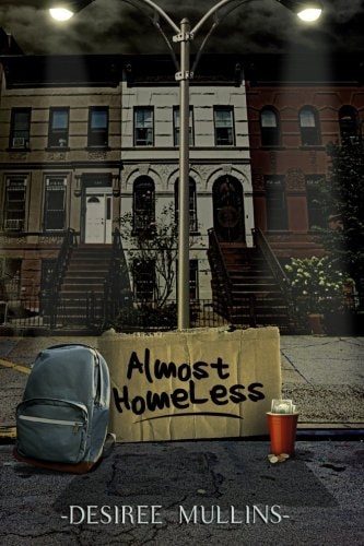 Almost Homeless A Memoir