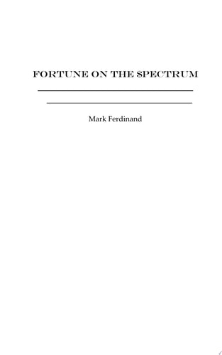 Fortune on the Spectrum An Adventure Novel