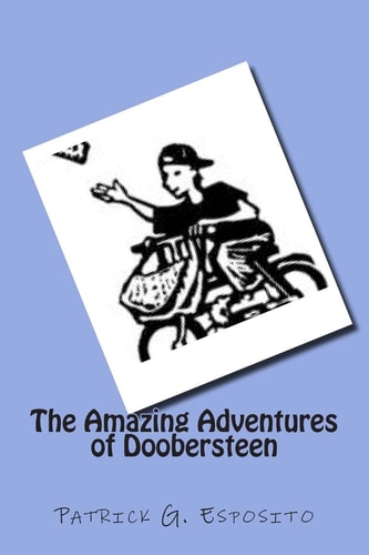 The Amazing Adventures of Doobersteen