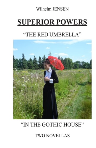 Superior Powers The Red Umbrella/In the Gothic House