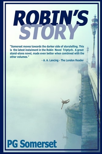 Robin's Story Another Part of the the Robin Tales