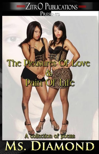 The Pleasures of Love and Pain of Life