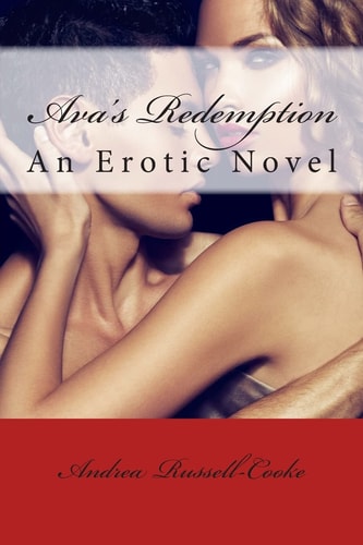 Ava's Redemption An Erotic Novel