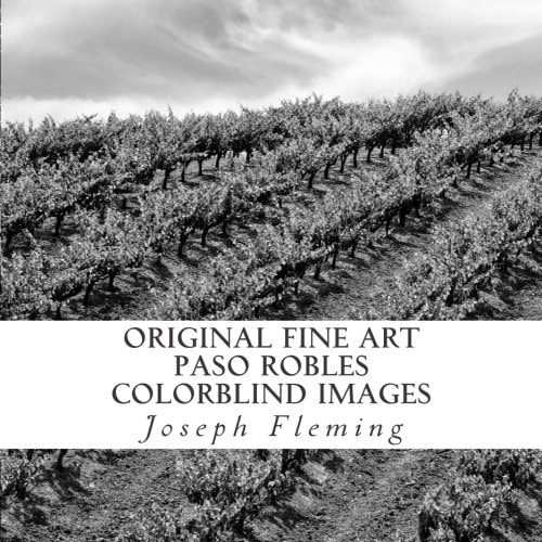 Original Fine Art Paso Robles Colorblind Images