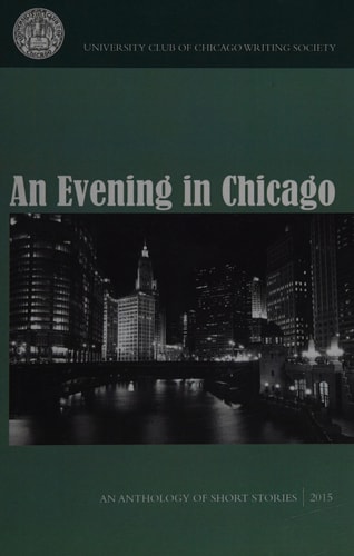 An Evening in Chicago An Anthology of Short Stories