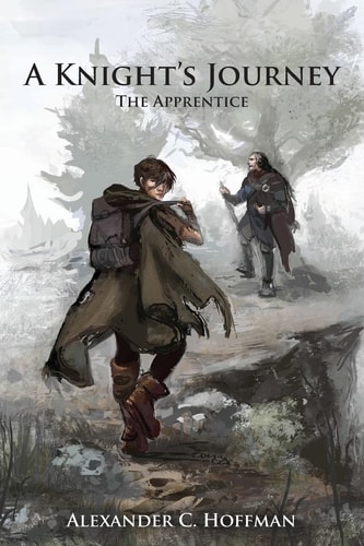 A Knight's Journey The Apprentice
