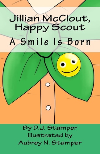 Jillian McClout, Happy Scout A Smile Is Born