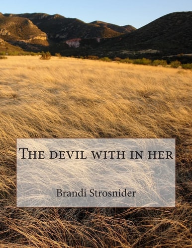 The Devil with in Her