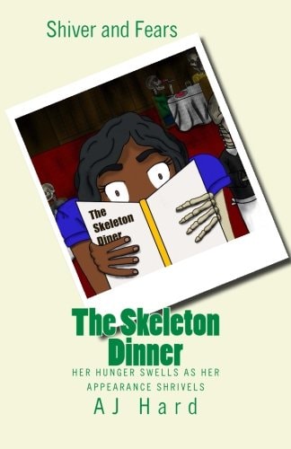 The Skeleton Dinner Her Hunger Swells As Her Appearance Shrivels